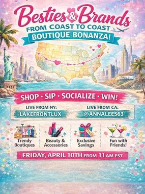 Besties & Brands Coast to Coast Boutique Bonanza